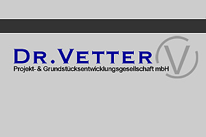 Dr. Vetter Projekt- und Grundstücksentw. GmbH